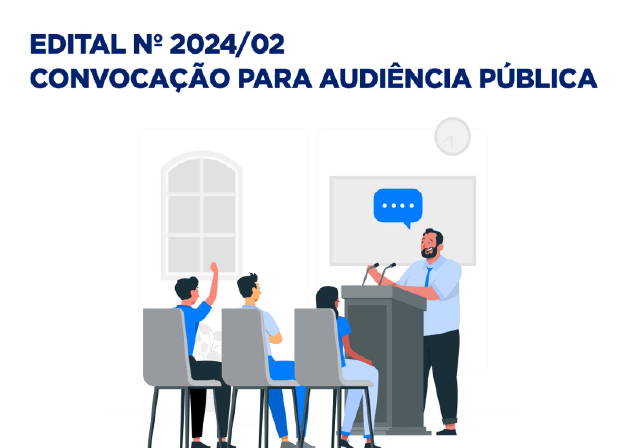 Edital Nº 02/2024 - Convocação para Audiência Pública 